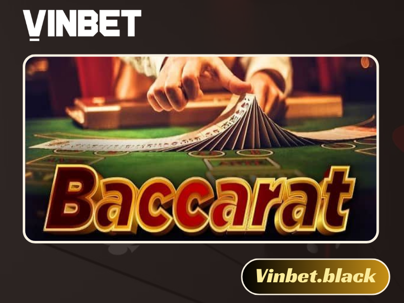 Baccarat Vinbet
