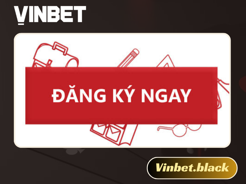 đăng ký Vinbet