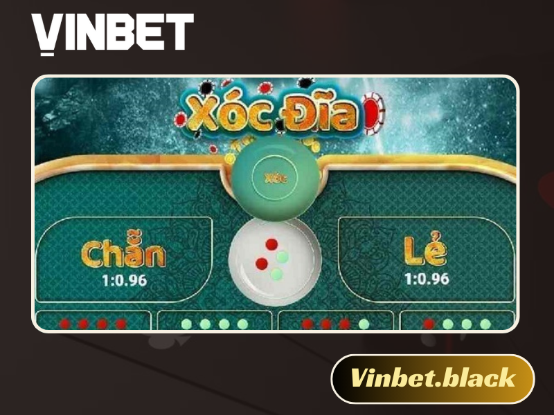 Xóc đĩa Vinbet
